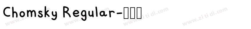 Chomsky Regular字体转换